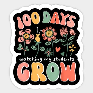 100 Day Watching My Students Grow 100 days of School Teacher Sticker